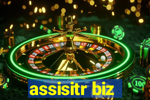 assisitr biz